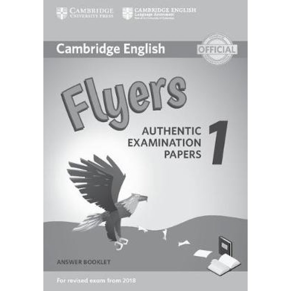 TESTS　ENGLISH　2018)　REVISED　CAMBRIDGE　FROM　EXAM　BOOK　(FOR　YOUNG　ANSWER　FLYERS　LEARNERS　N/E